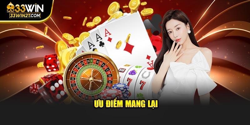 Ưu điểm mang lại